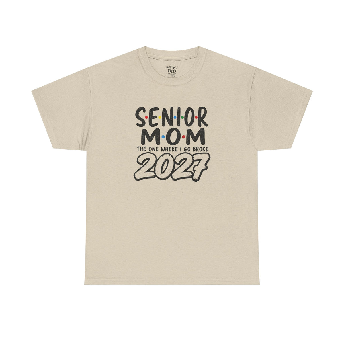 Senior Mom 2027 : The one I Go Broke For