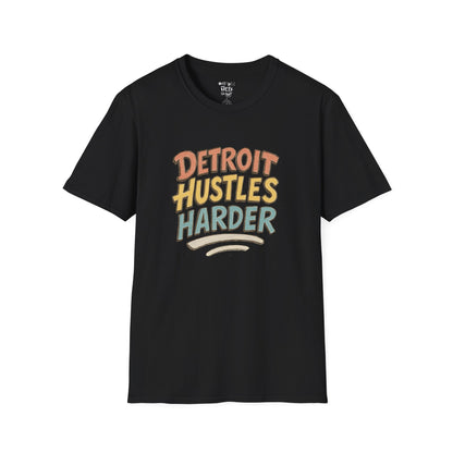 Detroit Hustles Harder T-Shirt — Retro Motivational Tee for Detroit Pride & Hustle