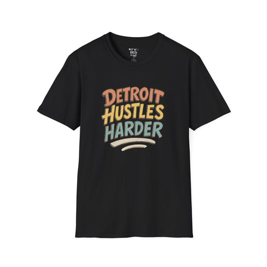 Detroit Hustles Harder