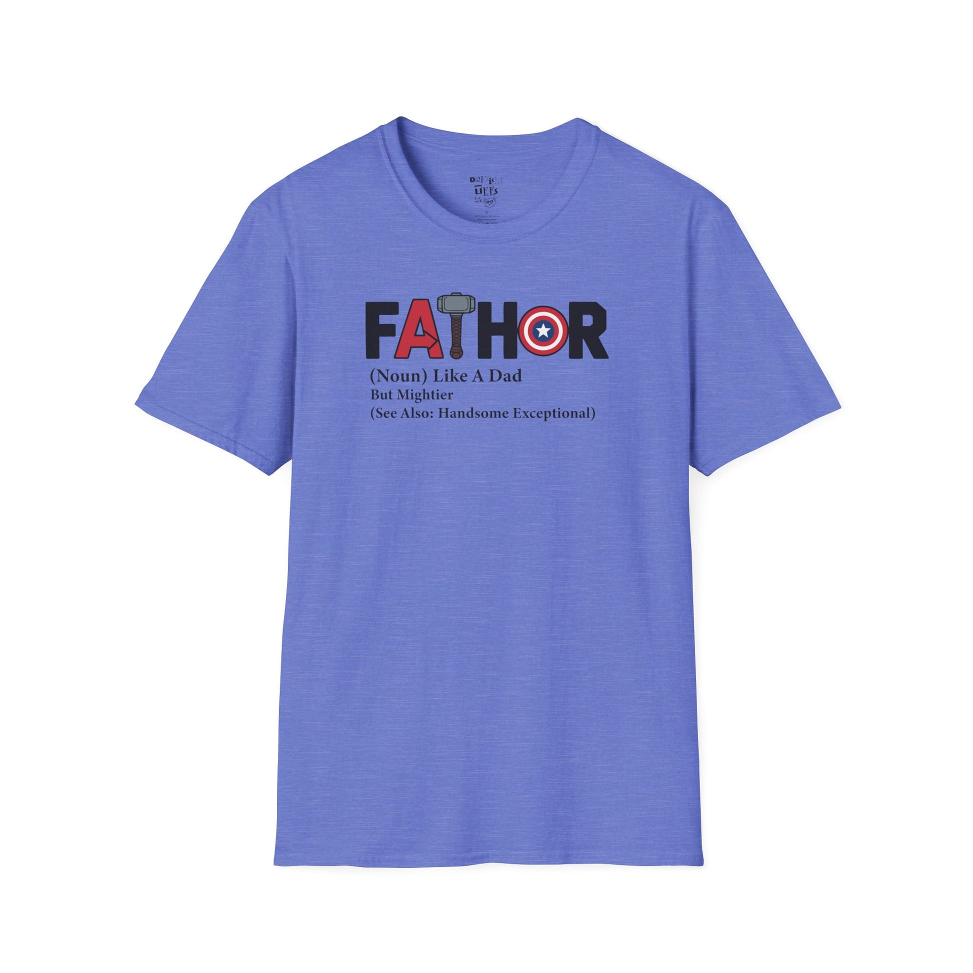 Father's Day Humor T-Shirt, Gift for Dad, Funny Dad Shirt, Unisex Softstyle Tee, Father's Day Gift Ideas