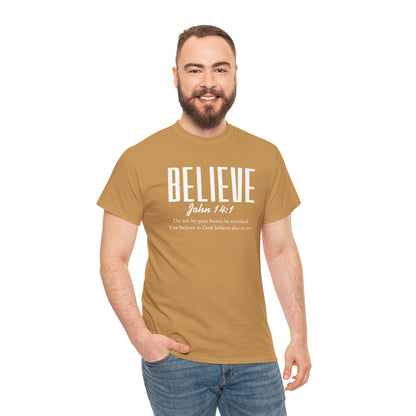 Believe : John 14:1