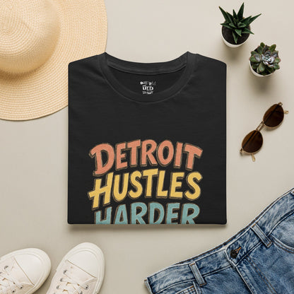 Detroit Hustles Harder T-Shirt — Retro Motivational Tee for Detroit Pride & Hustle