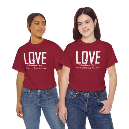 LOVE - 1 Corinthians 16:14