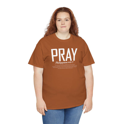 PRAY - Philippians 4:6-7