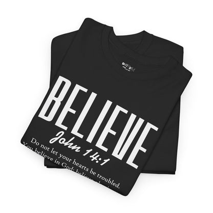 Believe : John 14:1