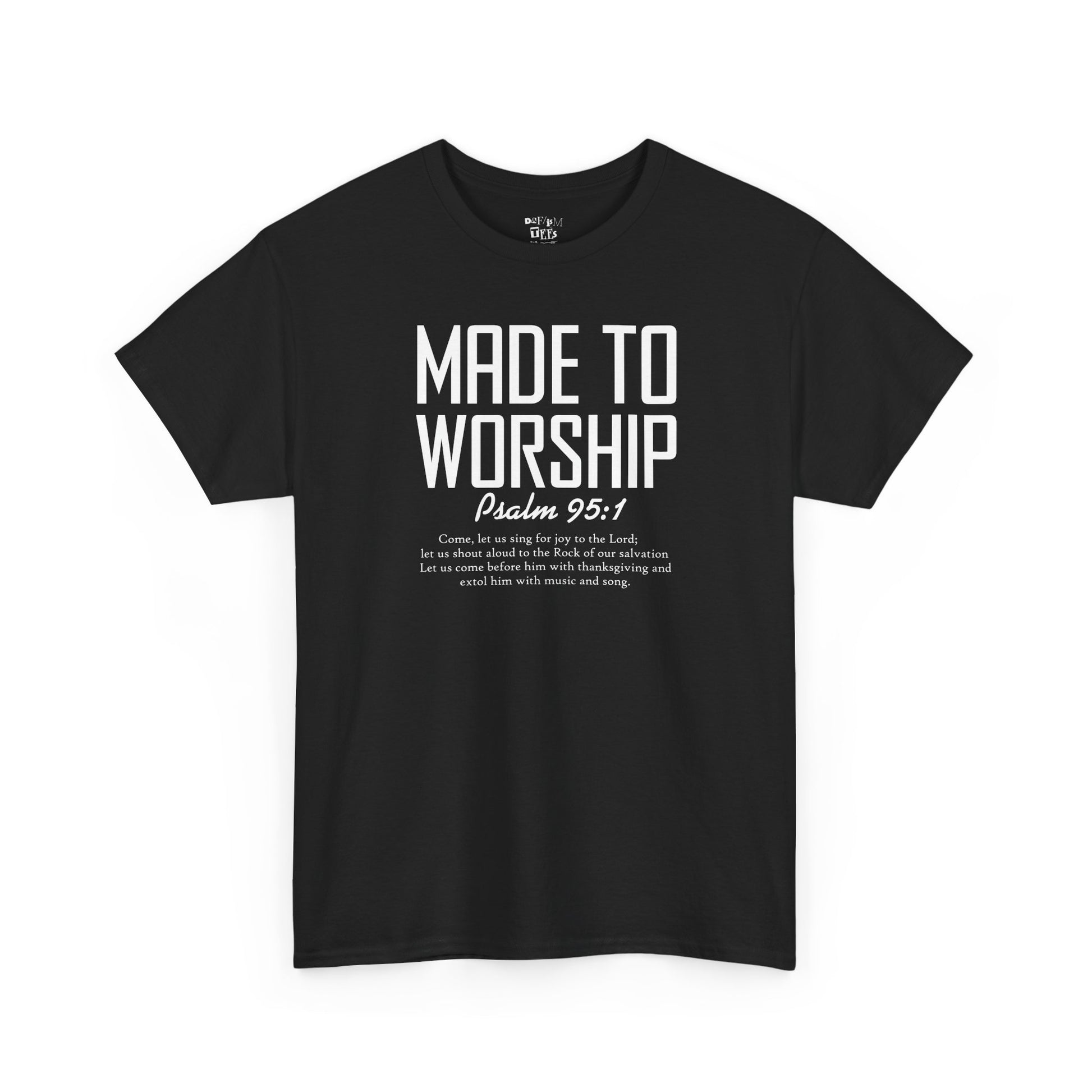 Made to Worship - Psalm 95:1
