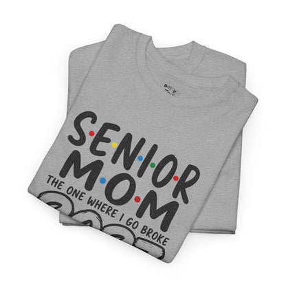 Senior Mom 2027 : The one I Go Broke For