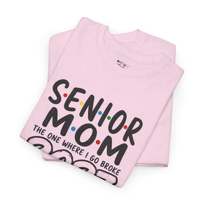 Senior Mom 2027 : The one I Go Broke For