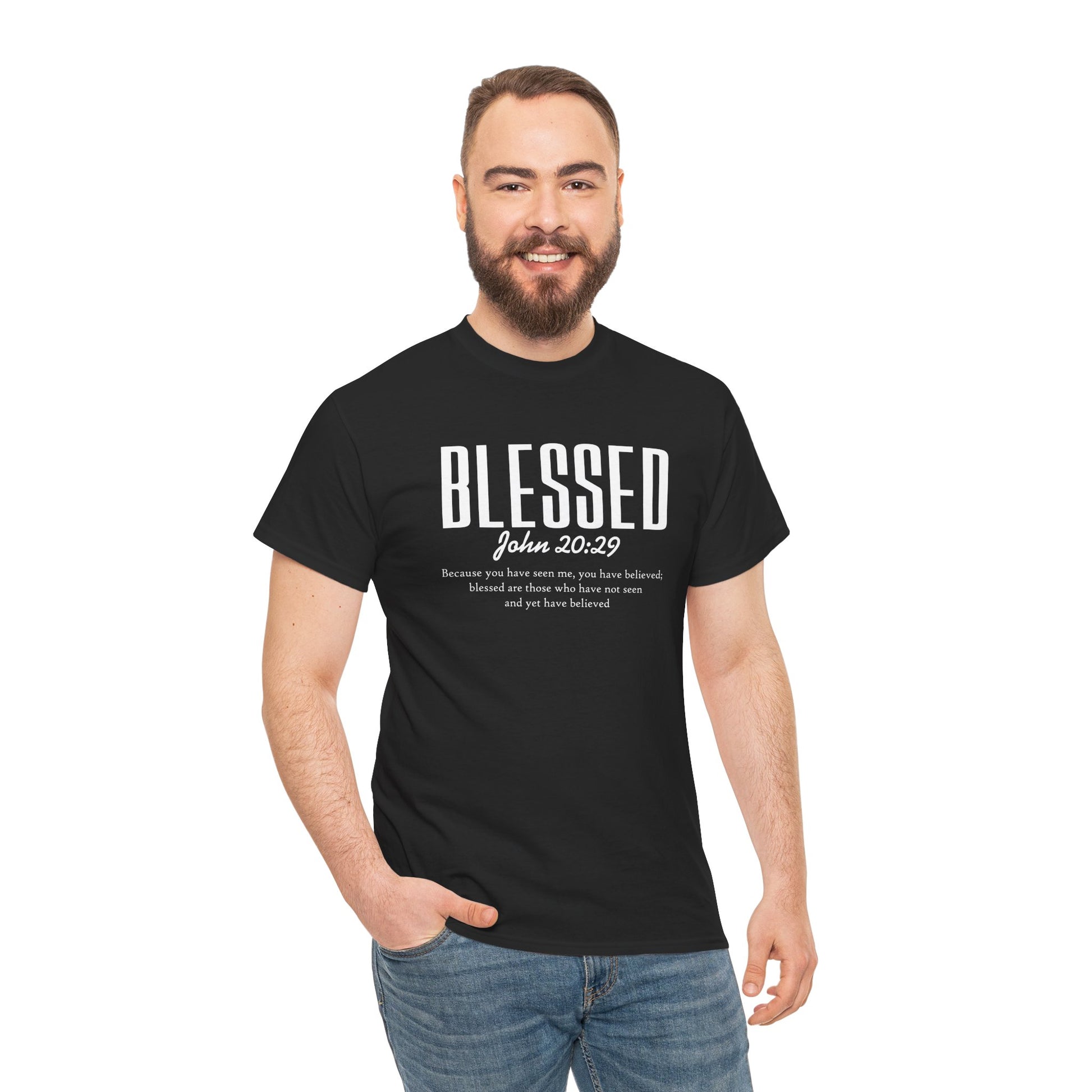 Blessed : John 20:29 — Inspirational Faith Tee