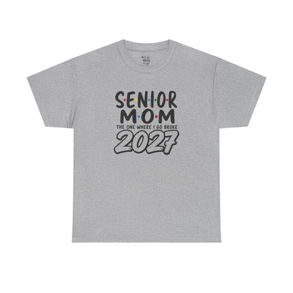 Senior Mom 2027 : The one I Go Broke For